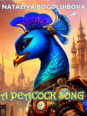cover image of A Peacock Song